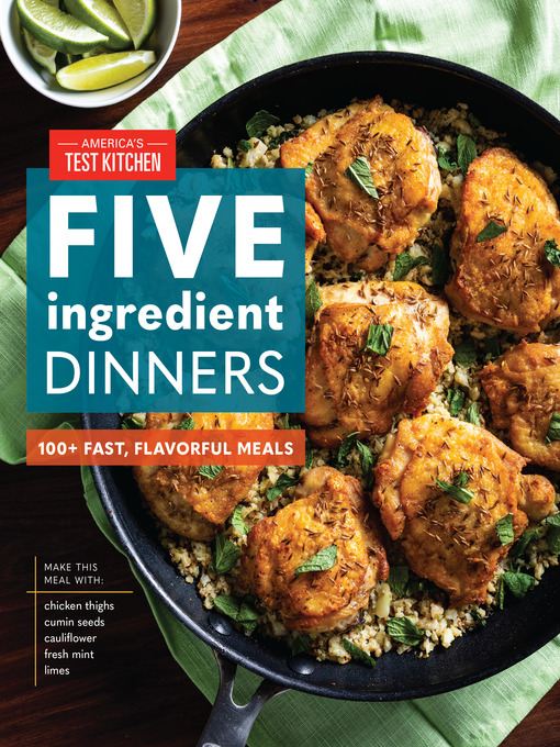 Title details for Five-Ingredient Dinners by America's Test Kitchen - Wait list